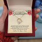 To My Granddaughter | Forever Love Necklace | Intelligent, Strong, Beautiful, Kind