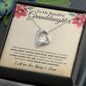 To My Granddaughter | Forever Love Necklace | Intelligent, Strong, Beautiful, Kind