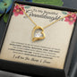 To My Granddaughter | Forever Love Necklace | Intelligent, Strong, Beautiful, Kind