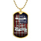 To My Mom | Not Just A Veteran | Dog Tag