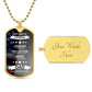 To My Dad | Not Just A Veteran Dad Best Of All | Dog Tag