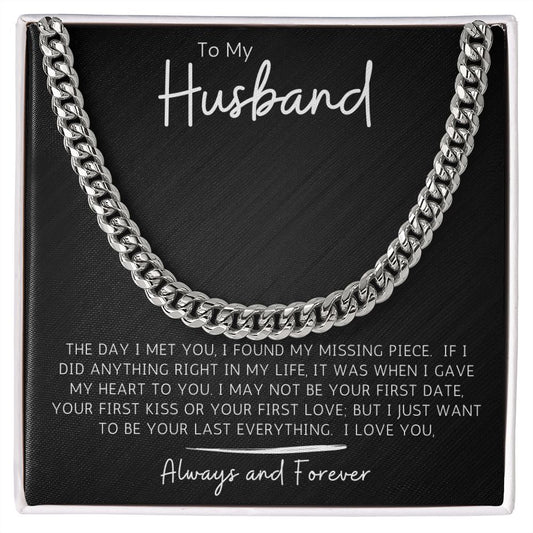 To My Husband | Cuban Link Chain | I Found My Missing Piece.