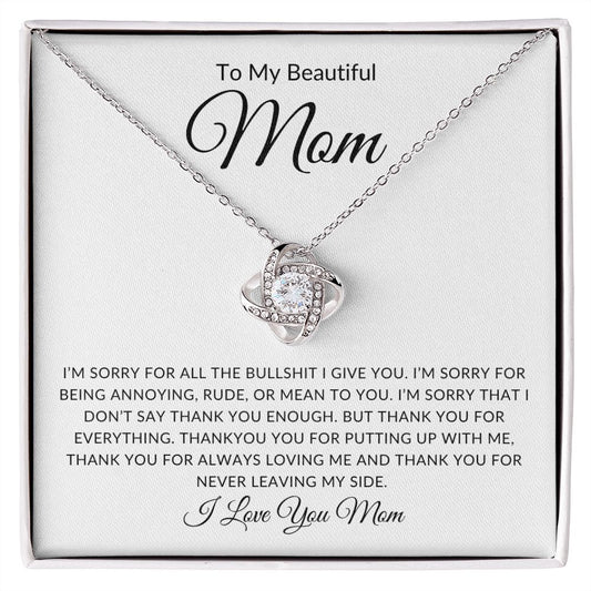 To My Beautiful Mom | Thank You For Everything | Love Knot Necklace