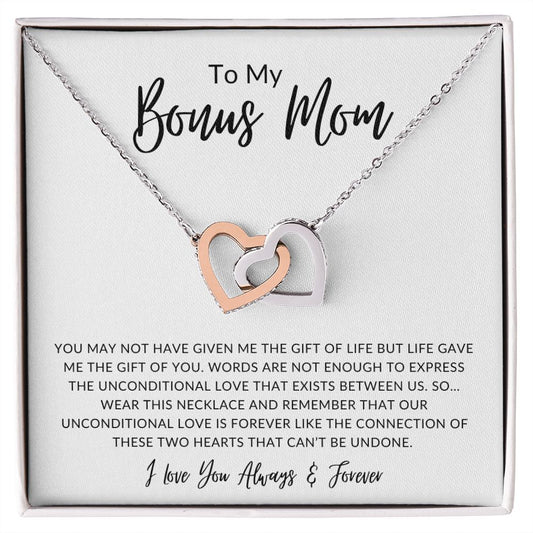 To My Bonus Mom | Unconditional Love Is Forever | Interlocking Hearts